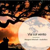 Podcast Via col Vento - AUDIOLIBRO