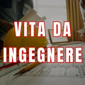 Podcast Vita Da Ingegnere