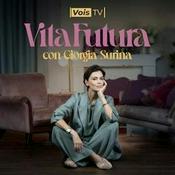 Podcast Vita Futura con Giorgia Surina