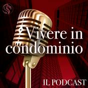 Podcast Vivere in Condominio
