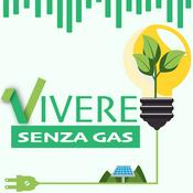 Podcast Vivere Senza Gas®