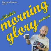 Podcast vKlabe's morning glory - Vincenzo Bordoni