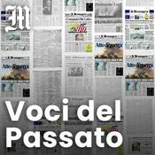 Podcast Voci del Passato