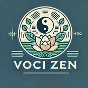 Podcast Voci Zen Esplorando la Saggezza Orientale