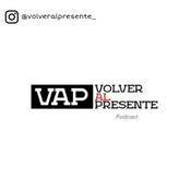 Podcast Volver al presente