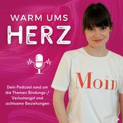 Podcast WARM UMS HERZ
