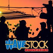 Podcast WaveStock docufiction