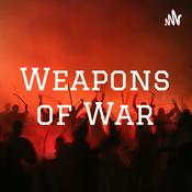 Podcast Weapons of War