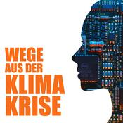Podcast Wege aus der Klimakrise