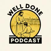 Podcast Well Done