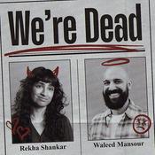 Podcast We're Dead