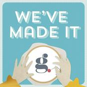 Podcast We've Made It