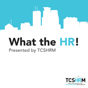 Podcast What The HR!