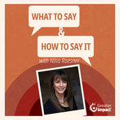 Podcast What to Say & How to Say It