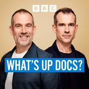 Podcast What's Up Docs?