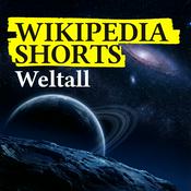 Podcast Wikipedia Shorts: Weltall