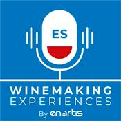 Podcast Winemaking Experiences by Enartis (versión española)