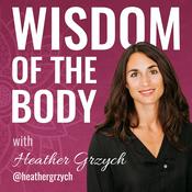 Podcast Wisdom of the Body