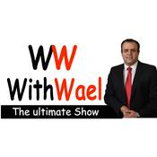 Podcast With Wael - the ultimate Show
