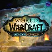 Podcast World of Warcraft: The Sands of Time || A The Guild West Marches Game