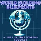 Podcast Worldbuilding Blueprints