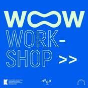 Podcast WOWrkshop