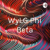 Podcast WyLG Phi Beta