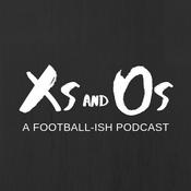 Podcast Xs and Os: A Football-ish Podcast