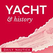 Podcast Yacht & History