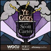 Podcast Ye Gods With Scott Carter