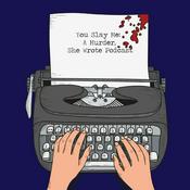 Podcast Mims and Maim, You Slay Me: A Murder She Wrote Podcast