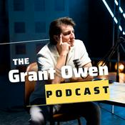 Podcast The Grant Owen Podcast
