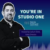 Podcast You’re in Studio One with Matinée Multilingual