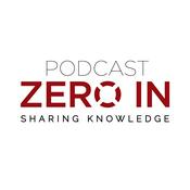 Podcast Zero IN - Sharing Knowledge