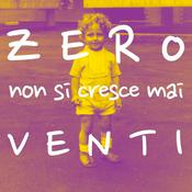 Podcast Zero-Venti: non si cresce mai