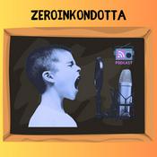 Podcast Zeroinkondotta