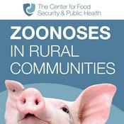 Podcast Zoonoses: Protecting People and Animals in Rural Communities