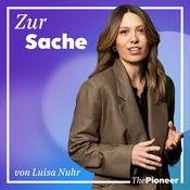 Podcast Zur Sache – von Luisa Nuhr