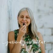 Podcast Zurück zur Natur