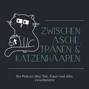 Podcast Zwischen Asche, Tränen und Katzenhaaren