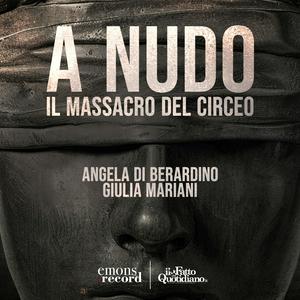 A nudo. Il massacro del Circeo