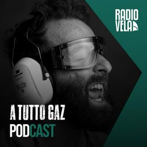 A TUTTO GAZ PODCAST