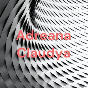 Adreana Claudya