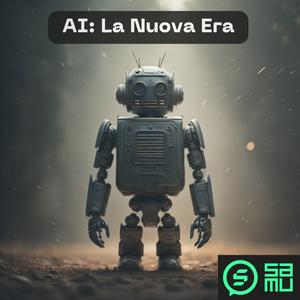 AI: La Nuova Era