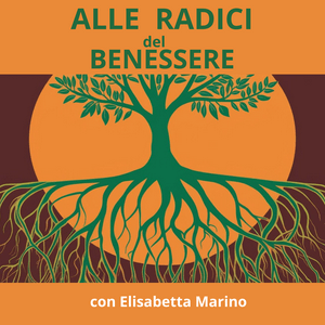 Alle radici del benessere