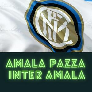 Amala Pazza Inter Amala
