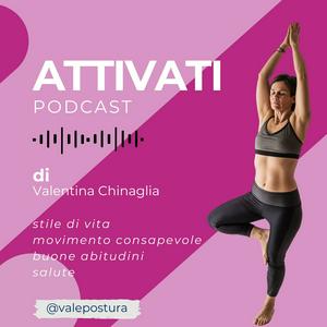 Attivati • Muoviti meglio, in salute