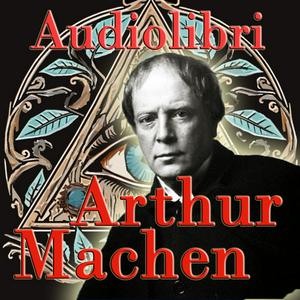 Audiolibri Arthur Machen