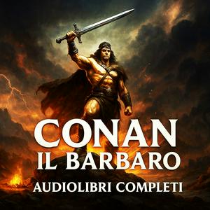 Audiolibro Conan il Barbaro - R.Howard