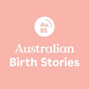 Australian Birth Stories